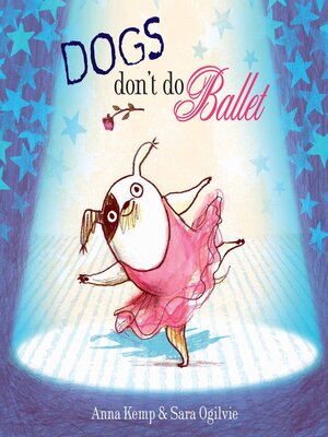 cover image of Dogs Don't Do Ballet